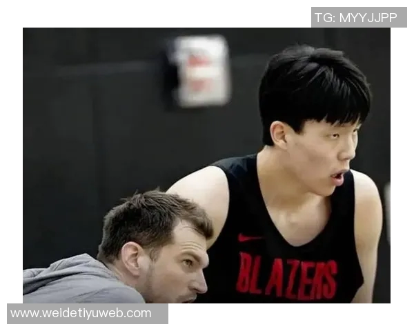 斯普利特感慨杨瀚森上场时间有限期待他迎来机会的那一天